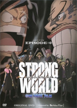 Watch free One Piece: Strong World Episode 0 Movies