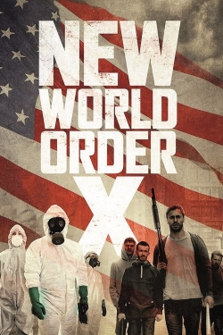 Watch free New World Order X Movies