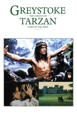 Watch free Greystoke: The Legend of Tarzan, Lord of the Apes Movies