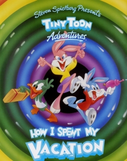 Watch free Tiny Toon Adventures: How I Spent My Vacation Movies