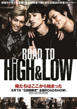 Watch free Road To High & Low Movies