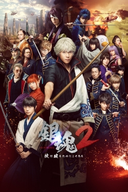 Watch free Gintama 2: Rules Are Made To Be Broken Movies