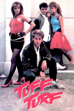 Watch free Tuff Turf Movies