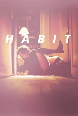 Watch free Habit Movies