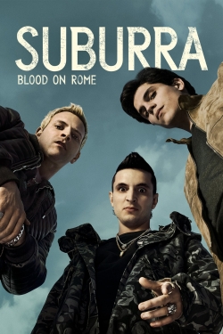 Watch free Suburra: Blood on Rome Movies