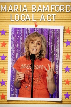 Watch free Maria Bamford: Local Act Movies