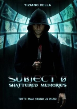 Watch free Subject 0: Shattered memories Movies