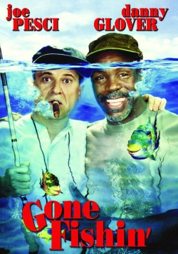 Watch free Gone Fishin' Movies