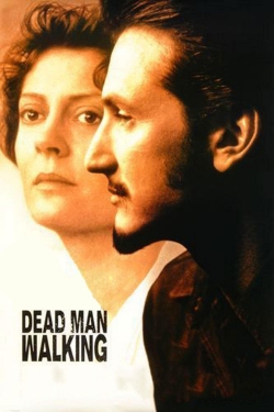 Watch free Dead Man Walking Movies