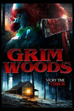 Watch free Grim Woods Movies