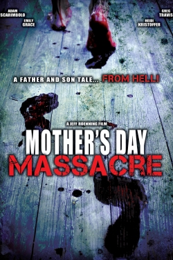 Watch free Mother's Day Massacre Movies