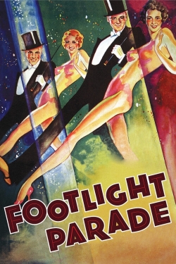 Watch free Footlight Parade Movies