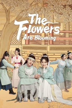 Watch free The Flowers Are Blooming Movies