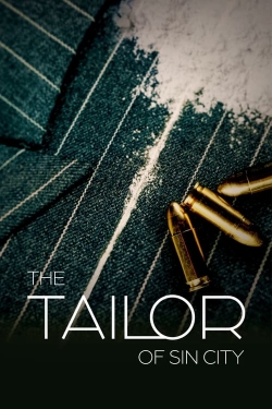 Watch free The Tailor of Sin City Movies