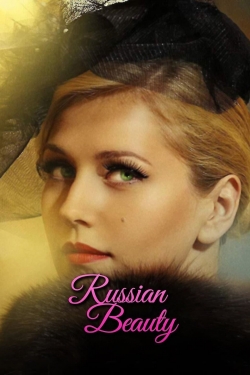 Watch free Russian Beauty Movies