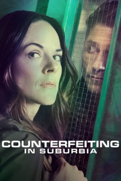 Watch free Counterfeiting in Suburbia Movies