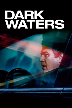 Watch free Dark Waters Movies