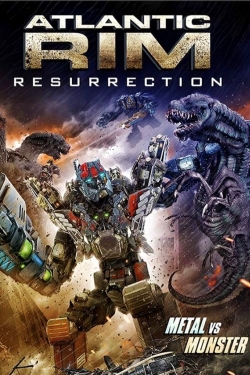 Watch free Atlantic Rim: Resurrection Movies