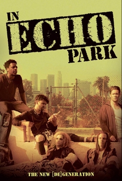 Watch free In Echo Park Movies