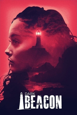 Watch free Dark Beacon Movies