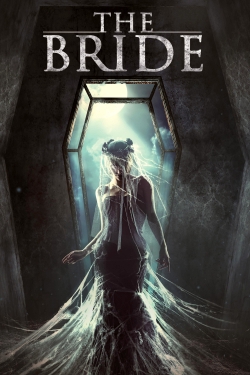 Watch free The Bride Movies