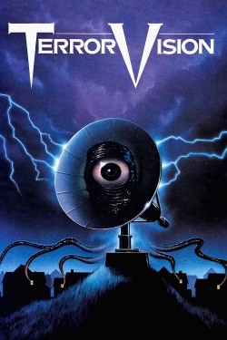 Watch free TerrorVision Movies