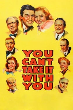 Watch free You Can't Take It with You Movies