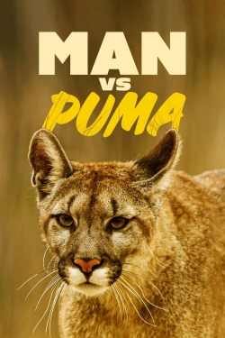 Watch free Man Vs. Puma Movies