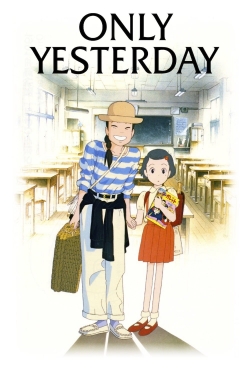 Watch free Only Yesterday Movies