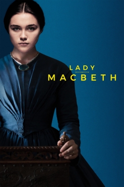 Watch free Lady Macbeth Movies