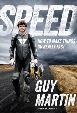 Watch free Speed with Guy Martin Movies