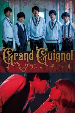 Watch free Grand Guignol Movies