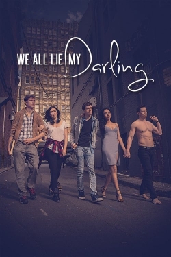 Watch free We All Lie My Darling Movies