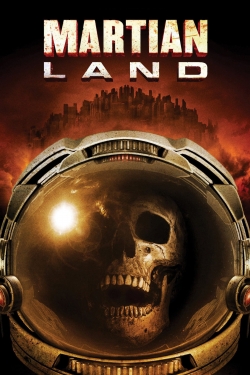 Watch free Martian Land Movies