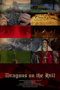 Watch free Dragons on the Hill Movies