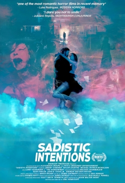 Watch free Sadistic Intentions Movies