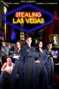 Watch free Stealing Las Vegas Movies