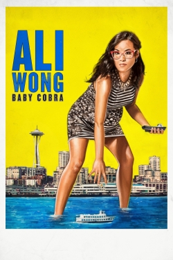 Watch free Ali Wong: Baby Cobra Movies