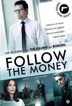 Watch free Follow the Money Movies