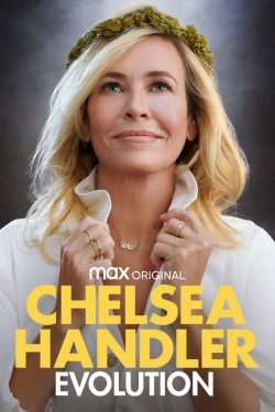 Watch free Chelsea Handler: Evolution Movies