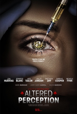 Watch free Altered Perception Movies