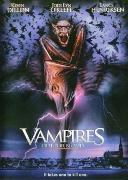 Watch free Vampires: Out For Blood Movies