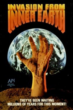 Watch free Invasion From Inner Earth Movies