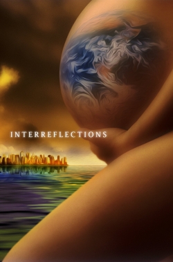 Watch free InterReflections Movies