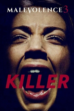 Watch free Malevolence 3: Killer Movies