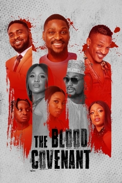 Watch free The Blood Covenant Movies