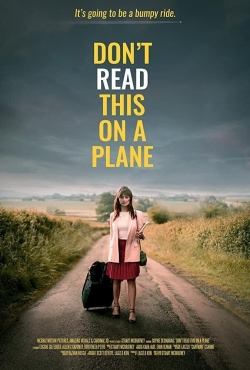 Watch free Don't Read This On a Plane Movies