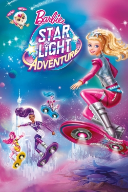 Watch free Barbie: Star Light Adventure Movies