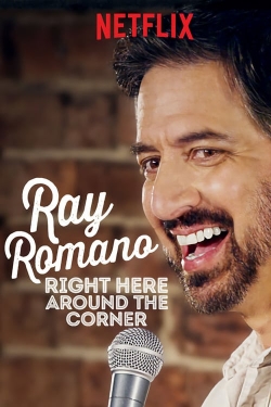 Watch free Ray Romano: Right Here, Around the Corner Movies