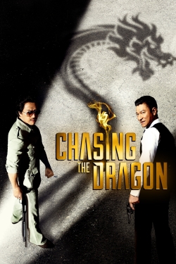 Watch free Chasing the Dragon Movies